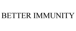 BETTER IMMUNITY trademark