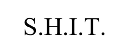 S.H.I.T. trademark