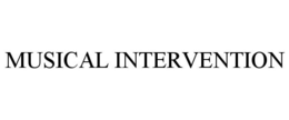 MUSICAL INTERVENTION trademark