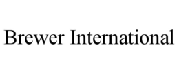 BREWER INTERNATIONAL trademark