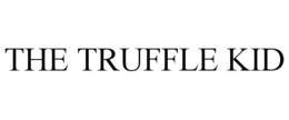 THE TRUFFLE KID trademark