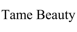 TAME BEAUTY trademark