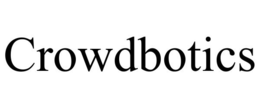CROWDBOTICS trademark