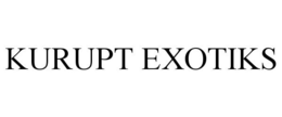 KURUPT EXOTIKS trademark