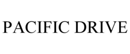 PACIFIC DRIVE trademark