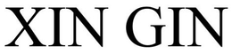 XIN GIN trademark