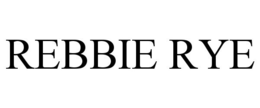 REBBIE RYE trademark