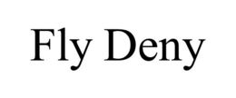 FLY DENY trademark