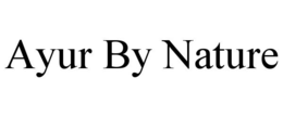 AYUR BY NATURE trademark