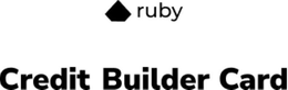 RUBY CREDIT BUILDER CARD trademark