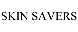 SKIN SAVERS trademark