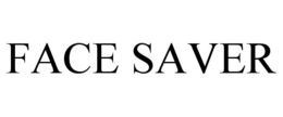 FACE SAVER trademark