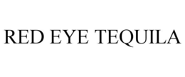 RED EYE TEQUILA trademark