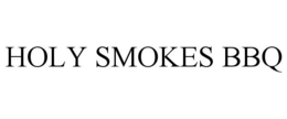 HOLY SMOKES BBQ trademark