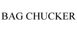 BAG CHUCKER trademark