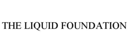 THE LIQUID FOUNDATION trademark