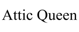 ATTIC QUEEN trademark