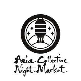 ASIA COLLECTIVE NIGHT MARKET trademark