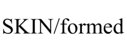 SKIN/FORMED trademark