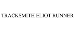 TRACKSMITH ELIOT RUNNER trademark
