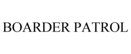 BOARDER PATROL trademark