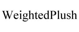 WEIGHTEDPLUSH trademark
