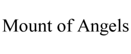 MOUNT OF ANGELS trademark