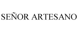 SEÑOR ARTESANO trademark