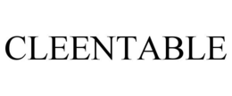 CLEENTABLE trademark