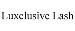 LUXCLUSIVE LASH trademark