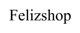 FELIZSHOP trademark