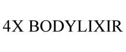 4X BODYLIXIR trademark