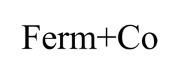 FERM+CO trademark