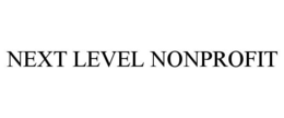 NEXT LEVEL NONPROFIT trademark