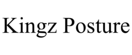 KINGZ POSTURE trademark