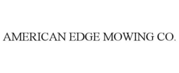 AMERICAN EDGE MOWING CO. trademark