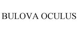 BULOVA OCULUS trademark