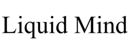 LIQUID MIND trademark