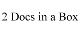 2 DOCS IN A BOX trademark