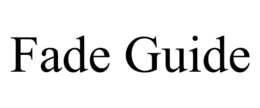 FADE GUIDE trademark