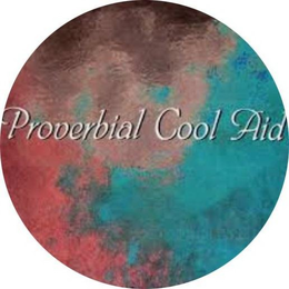 PROVERBIAL COOL AID trademark