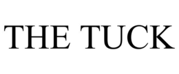 THE TUCK trademark