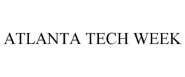 ATLANTA TECH WEEK trademark