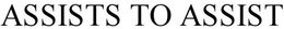 ASSISTS TO ASSIST trademark