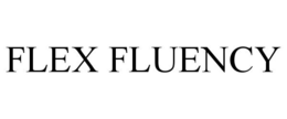 FLEX FLUENCY trademark