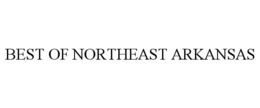 BEST OF NORTHEAST ARKANSAS trademark