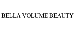 BELLA VOLUME BEAUTY trademark