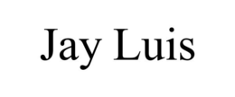 JAY LUIS trademark