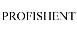 PROFISHENT trademark