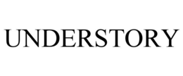 UNDERSTORY trademark